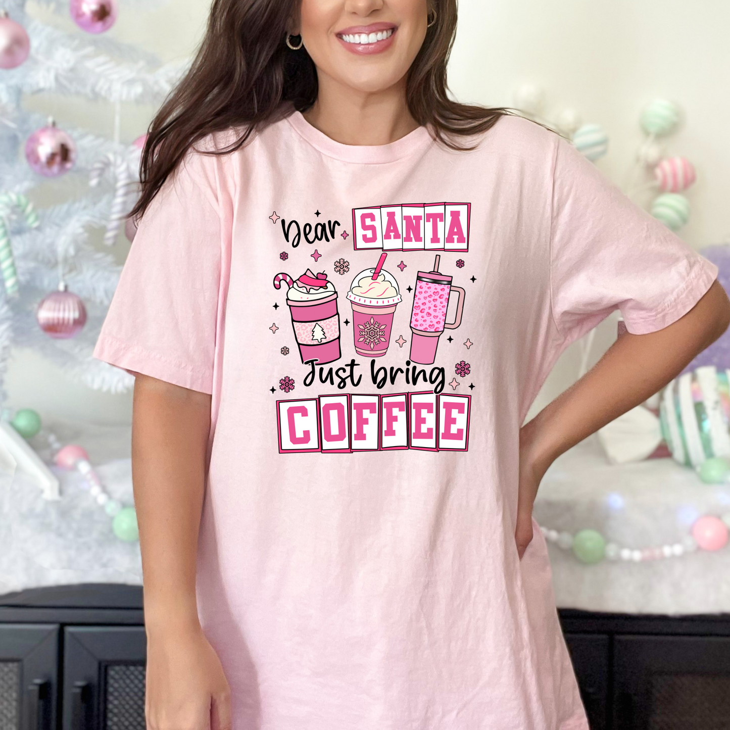 Santa Just Bring Coffee