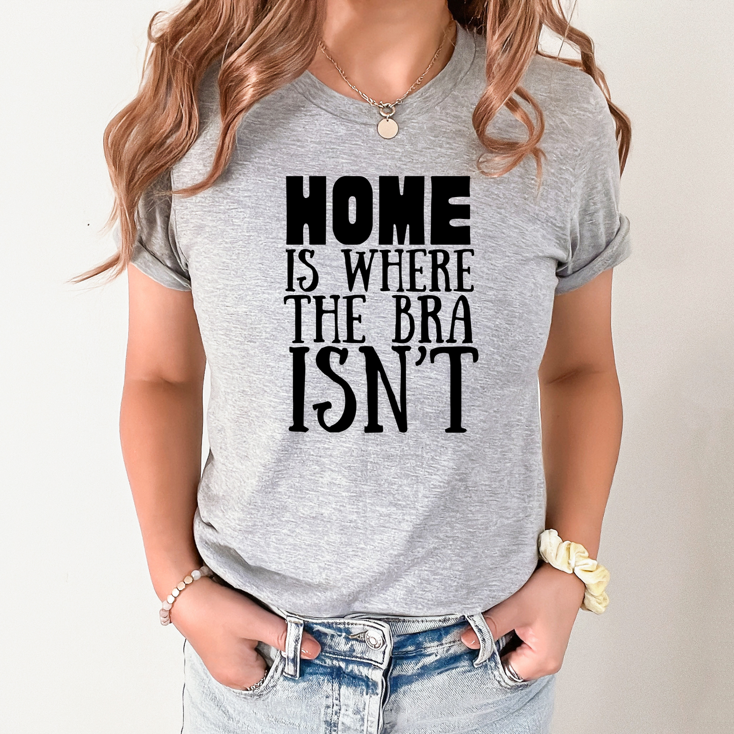 Home is where the bra isn't