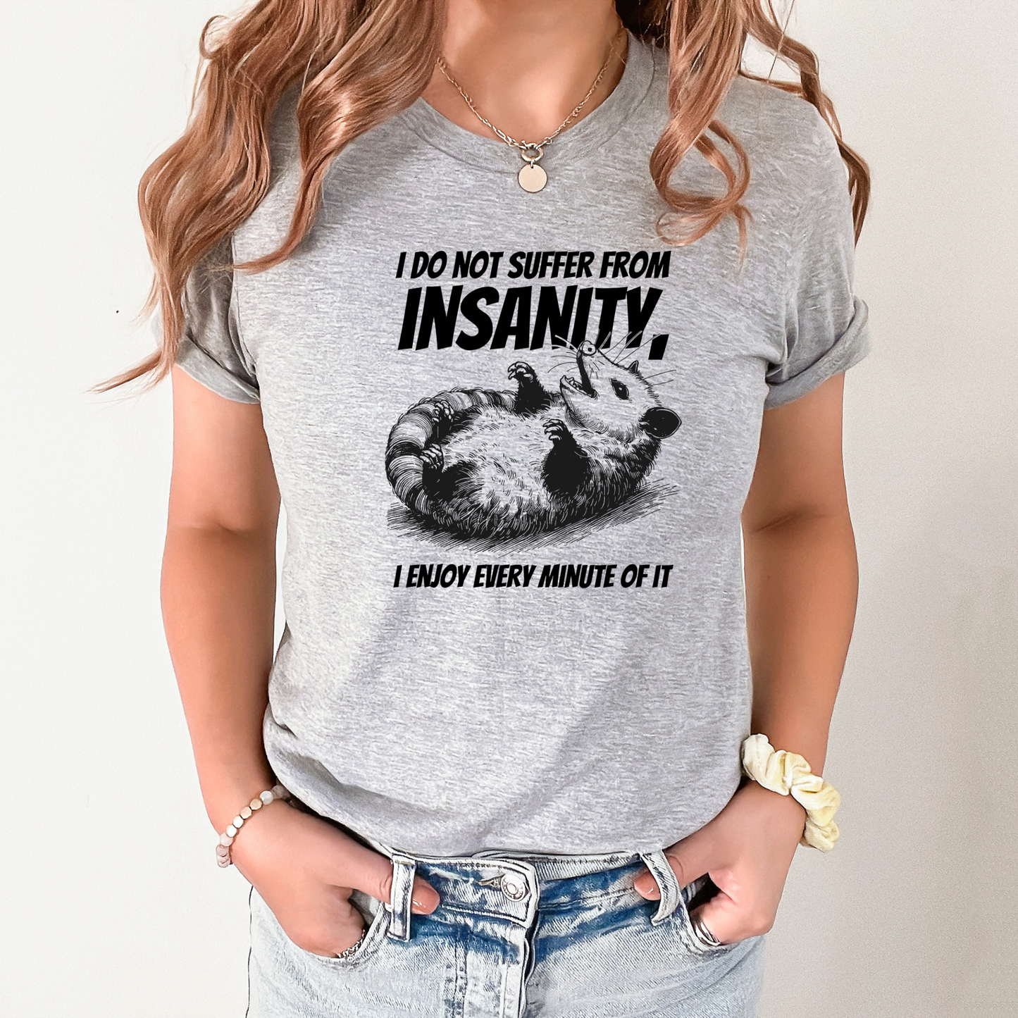 Suffer From Insanity