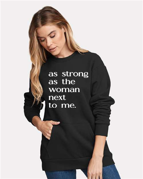 As Strong As The Woman Next to Me