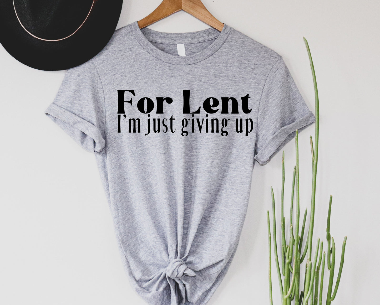 For lent