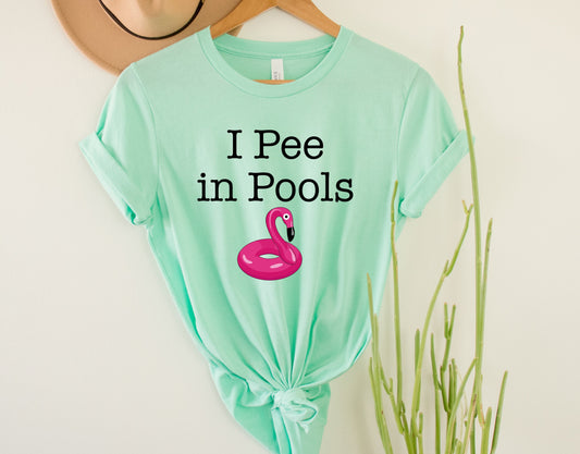 I Pee in Pools ADULTS