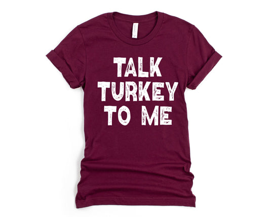 Talk Turkey To me