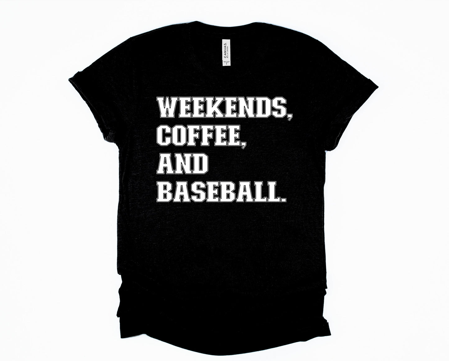 Weekends coffee baseball