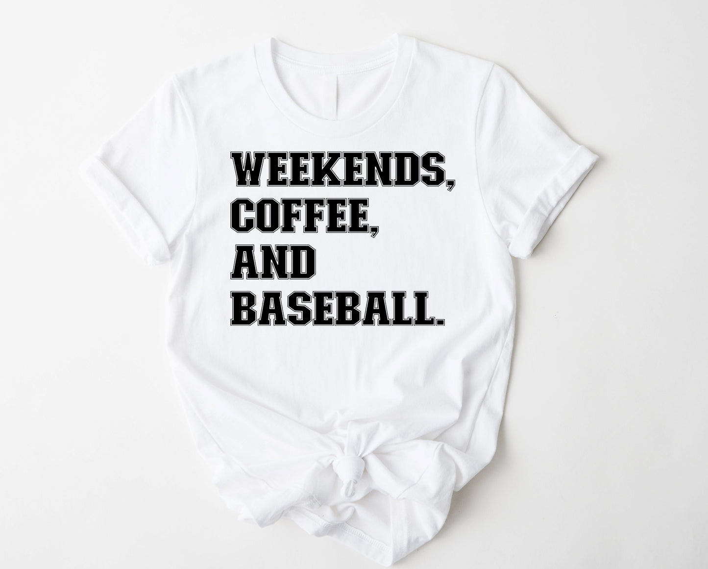 Weekends coffee baseball