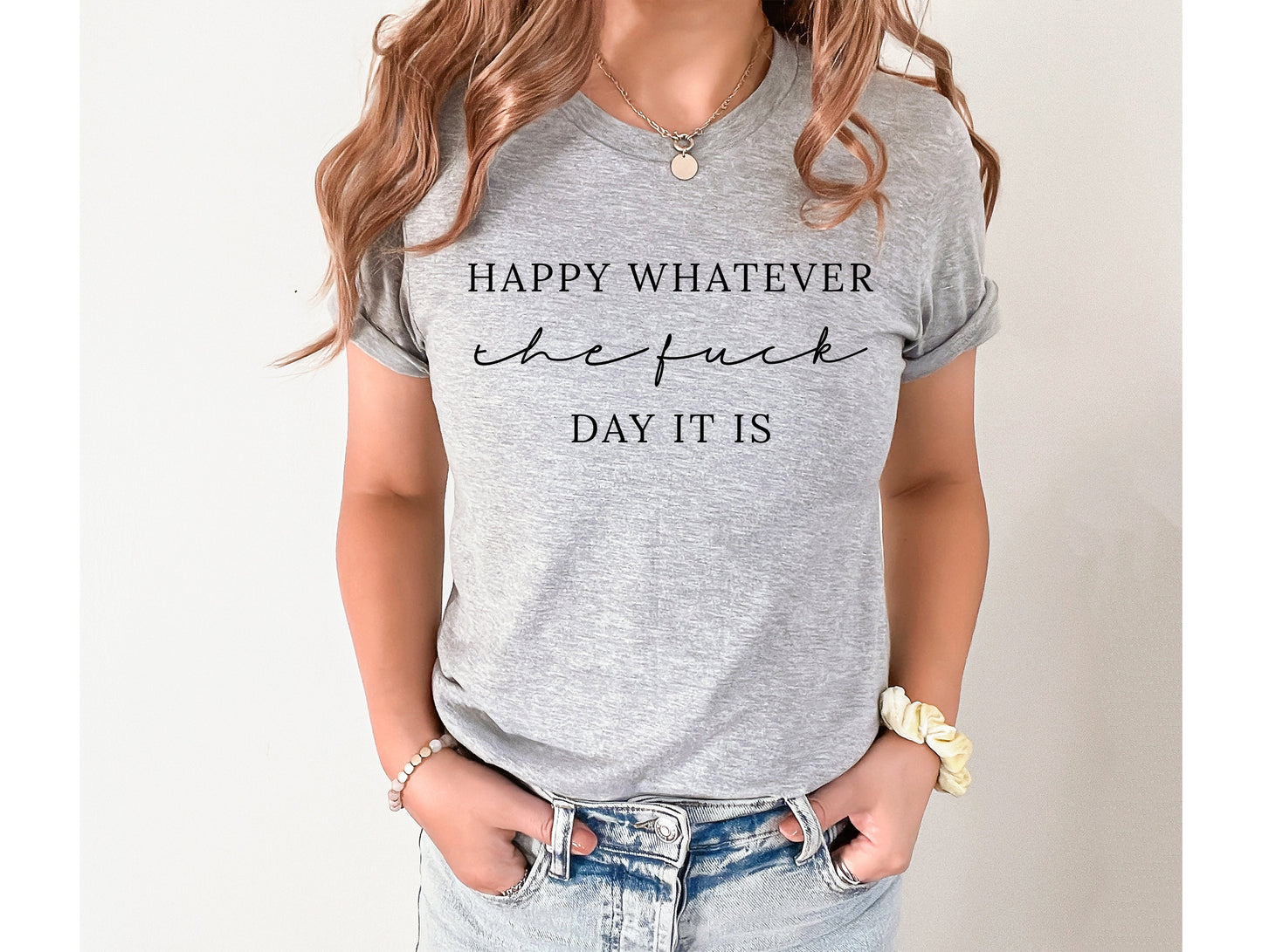 Whatever Day It Is