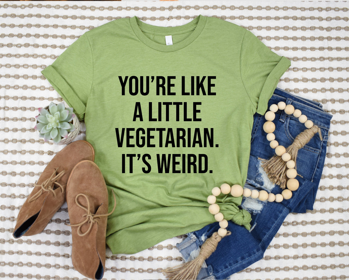 You're Like a Little Vegetarian