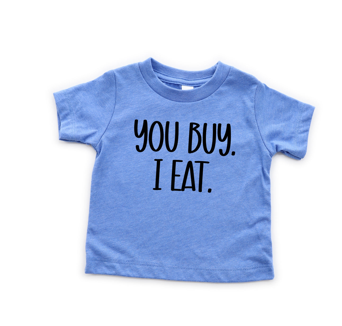 You Buy I eat KIDS